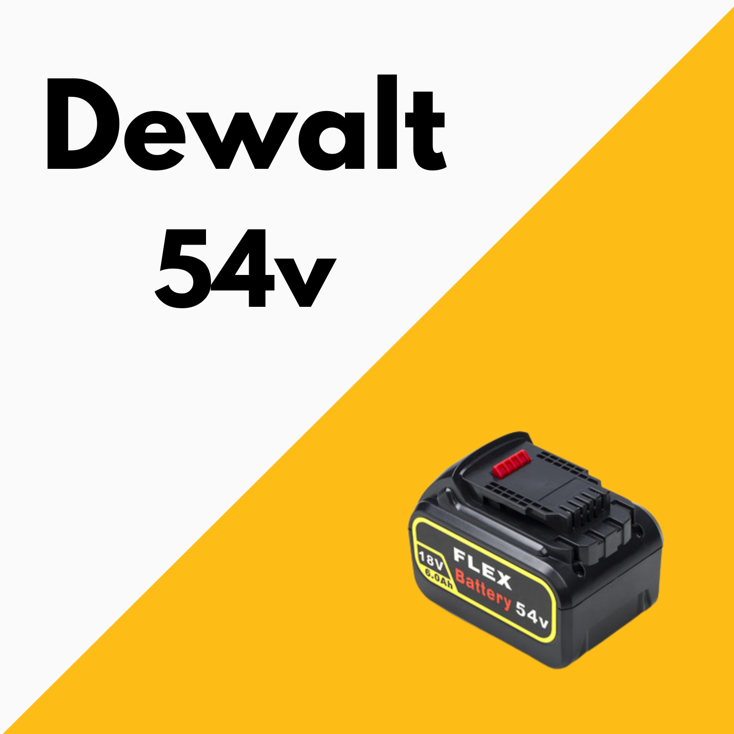 batterie dewalt 54v